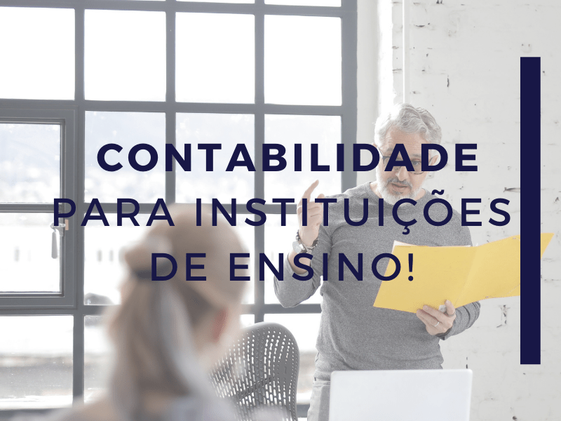 Contabilidade para Instituições de&nbsp;Ensino!